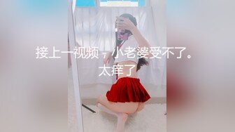 盗站新流【风吕特攻队系列】女盗拍手暗藏高清摄像头偸拍大众洗浴中心女宾部内春光专拍美女毛茸茸高耸的馒头逼太馋人了