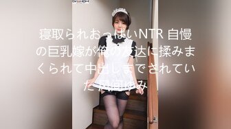 【新速片遞】&nbsp;&nbsp;新人下海颜值小骚货！出租屋操逼！特写视角吃屌，后入爆操骚穴，大力撞击屁股，最后颜射一脸[942MB/MP4/01:17:09]